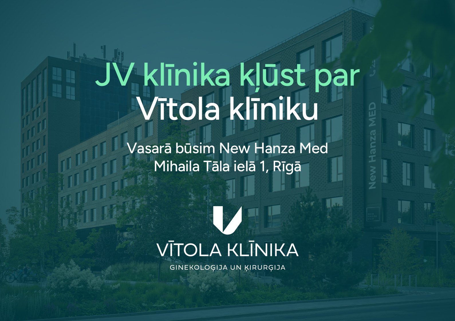JV klīnika kļūst par Vītola klīniku